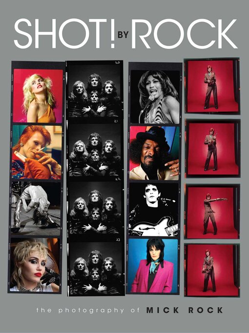 Title details for SHOT! by Rock by Mick Rock - Available